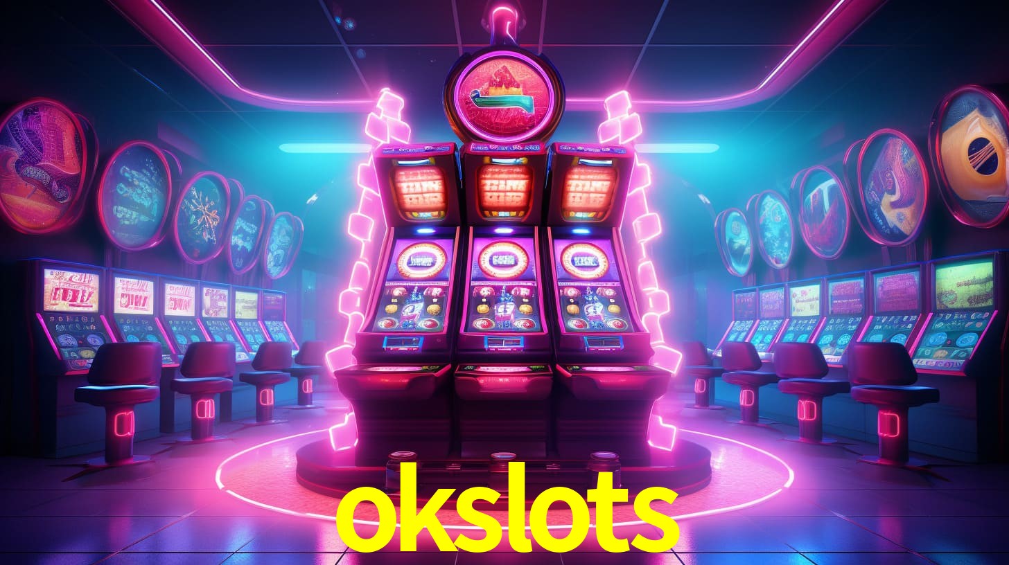 okslots - Seu Cassino de Confiança - okslots.com